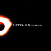 Blue (Da Ba Dee) [Radio Edit] - Eiffel 65